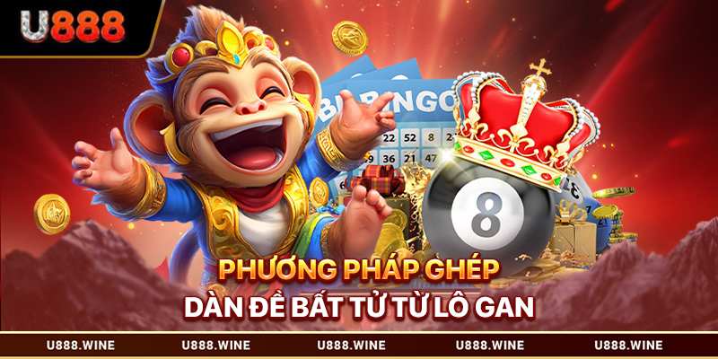 Phương pháp ghép dàn đề bất tử từ lô gan